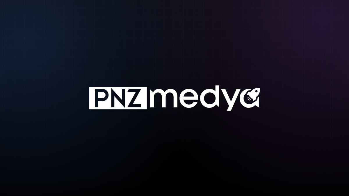 PNZ Medya ile Dijital Dönüşümünüzü Başlatın